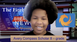 Compass Online Learning Program 8-grade scholar Avery Stansbury, reports The Firebird Report’s breaking news on YouTube with a big smile.